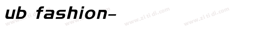 ub fashion字体转换